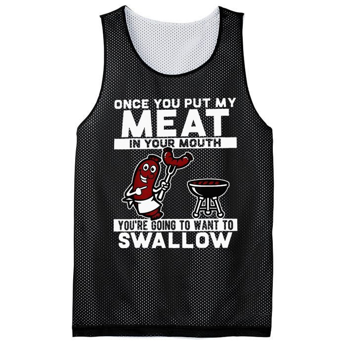 Once You Put My Meat In Your Mouth Youre Going To Want To Mesh Reversible Basketball Jersey Tank