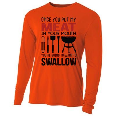 Once You Put My Meat In Your Mouth Funny For Cooling Performance Long Sleeve Crew