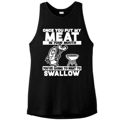 Once You Put My Meat In Your Mouth Ladies PosiCharge Tri-Blend Wicking Tank