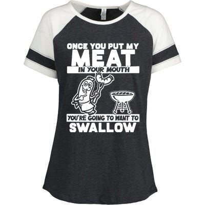 Once You Put My Meat In Your Mouth Enza Ladies Jersey Colorblock Tee