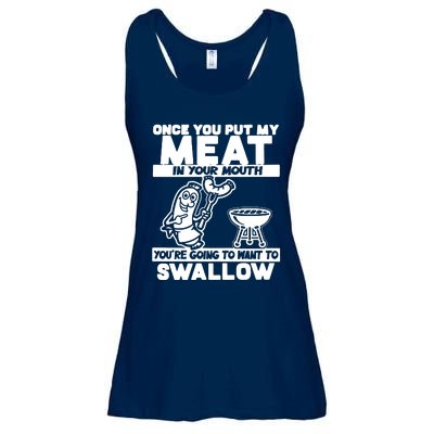 Once You Put My Meat In Your Mouth Ladies Essential Flowy Tank