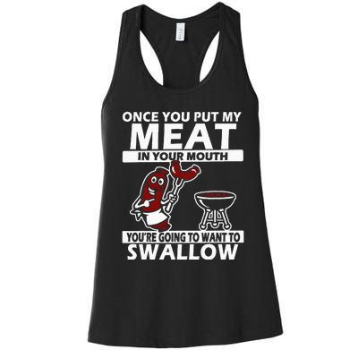 Once You Put My Meat In Your Mouth Women's Racerback Tank