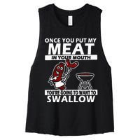 Once You Put My Meat In Your Mouth Women's Racerback Cropped Tank