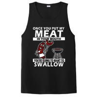 Once You Put My Meat In Your Mouth PosiCharge Competitor Tank