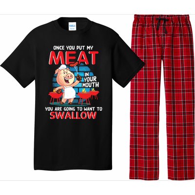 Once You Put My Meat In Your Mouth Funny BBQ Pajama Set