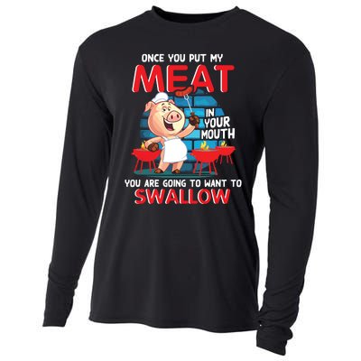 Once You Put My Meat In Your Mouth Funny BBQ Cooling Performance Long Sleeve Crew