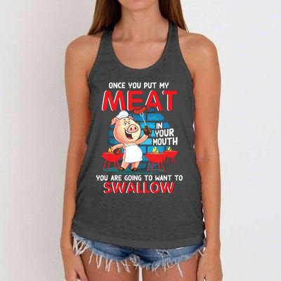 Once You Put My Meat In Your Mouth Funny BBQ Women's Knotted Racerback Tank