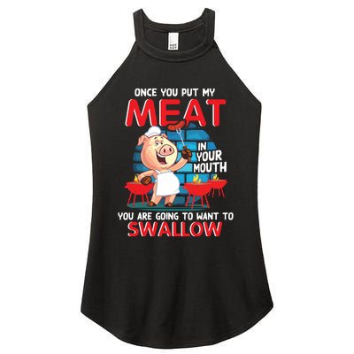 Once You Put My Meat In Your Mouth Funny BBQ Women's Perfect Tri Rocker Tank