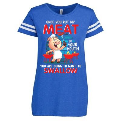 Once You Put My Meat In Your Mouth Funny BBQ Enza Ladies Jersey Football T-Shirt