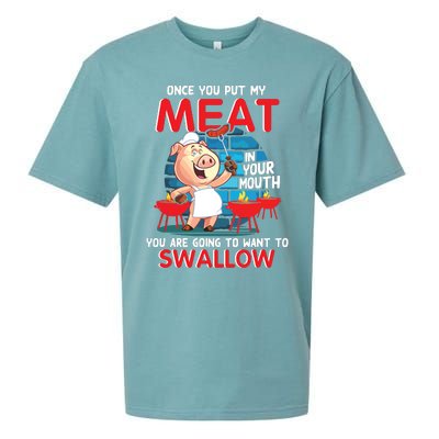 Once You Put My Meat In Your Mouth Funny BBQ Sueded Cloud Jersey T-Shirt