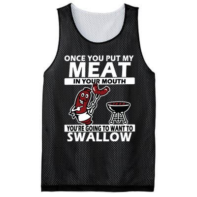 Once You Put My Meat In Your Mouth, You're Going To Want To Mesh Reversible Basketball Jersey Tank