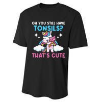 Oh You Still Have Tonsils Unicorn Tonsillectomy Survivor Performance Sprint T-Shirt