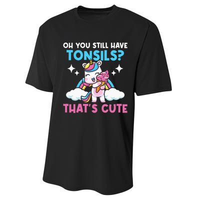 Oh You Still Have Tonsils Unicorn Tonsillectomy Survivor Performance Sprint T-Shirt