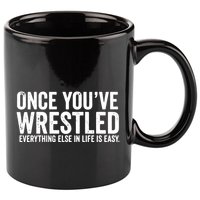 Once You Wrestle 11oz C Handle Ceramic Mug