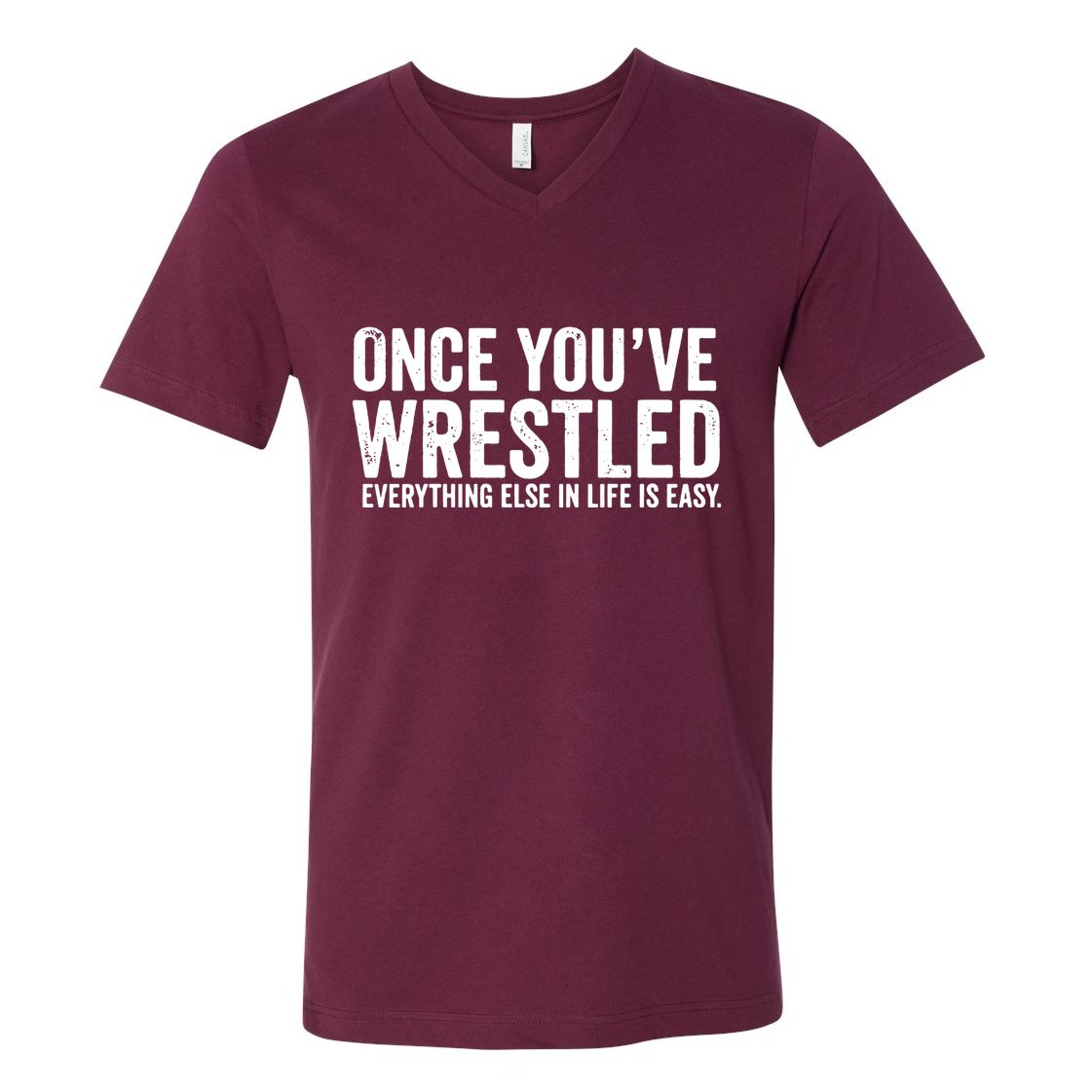 Once You Wrestle V-Neck T-Shirt