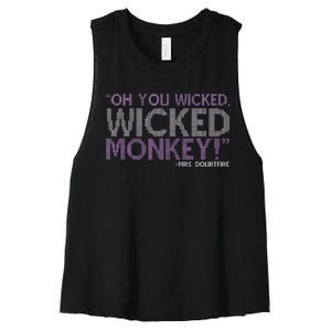 Oh You W.I.C.K.E.D W.I.C.K.E.D Monkey! Mrs. Doubtfire Women's Racerback Cropped Tank