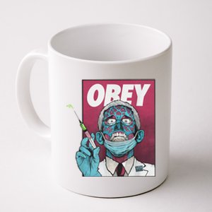 Obey Zombie Fauci Fauci Ouchie Political Tee Shirt Coffee Mug