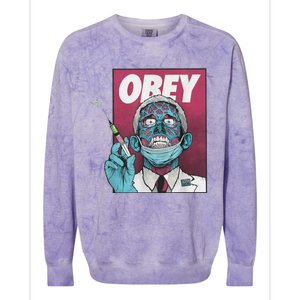 Obey Zombie Fauci Fauci Ouchie Political Colorblast Crewneck Sweatshirt