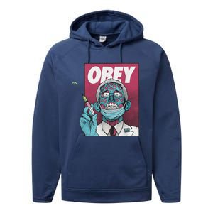 Obey Zombie Fauci Fauci Ouchie Political Performance Fleece Hoodie