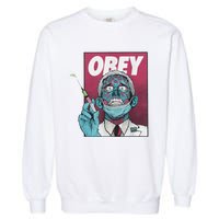 Obey Zombie Fauci Fauci Ouchie Political Garment-Dyed Sweatshirt