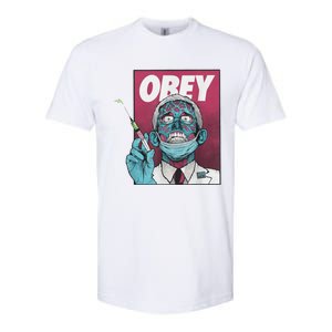 Obey Zombie Fauci Fauci Ouchie Political Softstyle CVC T-Shirt