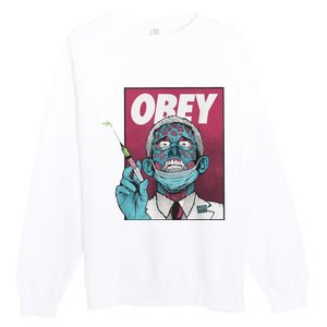 Obey Zombie Fauci Fauci Ouchie Political Premium Crewneck Sweatshirt