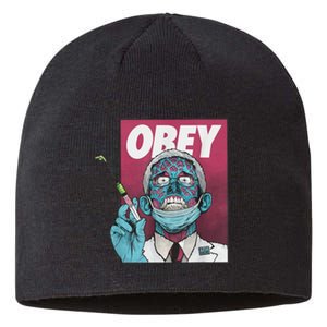 Obey Zombie Fauci Fauci Ouchie Political Sustainable Beanie