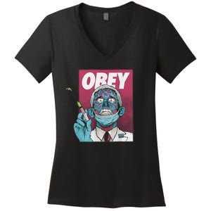 Obey Zombie Fauci Fauci Ouchie Political Women's V-Neck T-Shirt