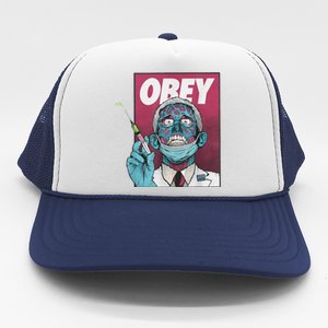 Obey Zombie Fauci Fauci Ouchie Political Trucker Hat