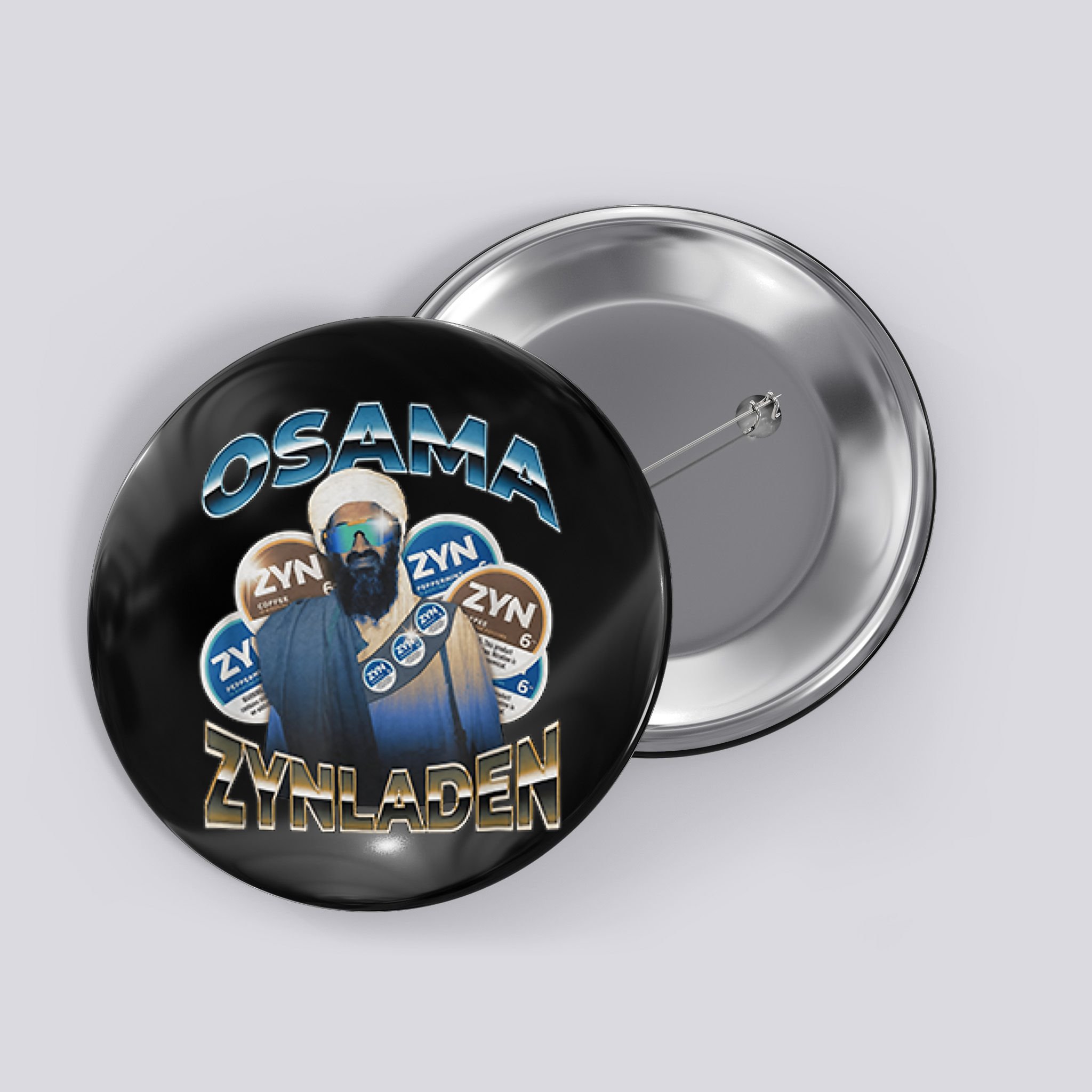 Osama Zynladen Funny Darty College Designs Button