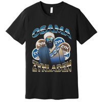 Osama Zynladen Premium T-Shirt