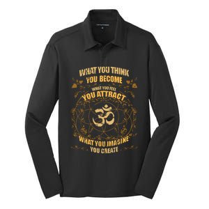 Om Zen Yoga What You Think You Become Spiritual T Silk Touch Performance Long Sleeve Polo