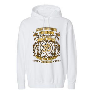 Om Zen Yoga What You Think You Become Spiritual Garment-Dyed Fleece Hoodie