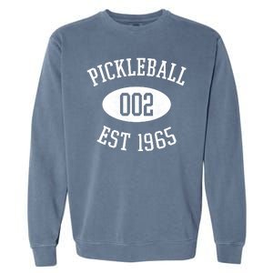 Pickleball 002 Est 1965 Garment-Dyed Sweatshirt