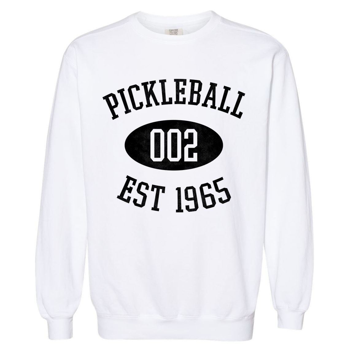 Pickleball 002 Est 1965 Garment-Dyed Sweatshirt