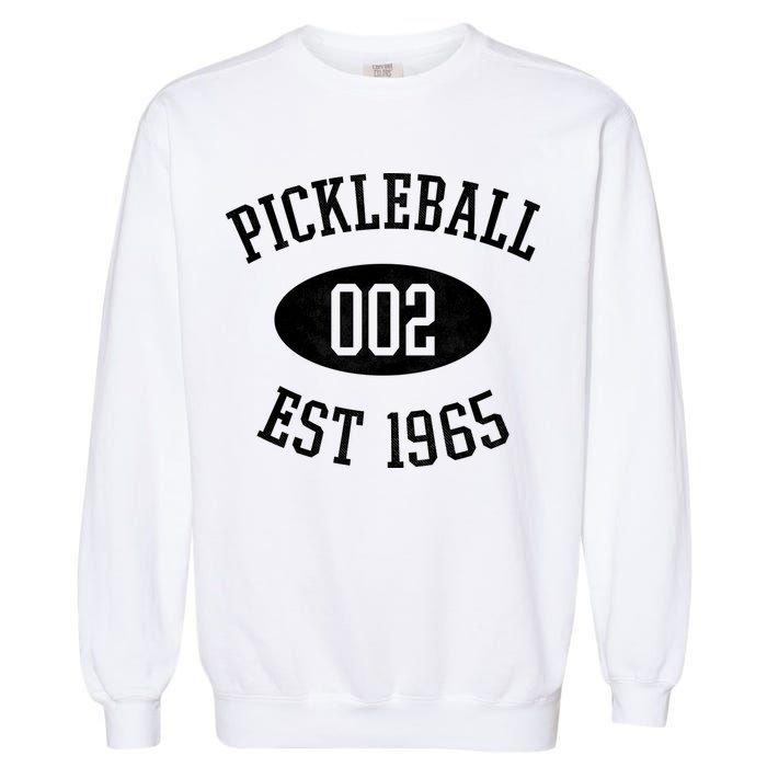 Pickleball 002 Est 1965 Garment-Dyed Sweatshirt