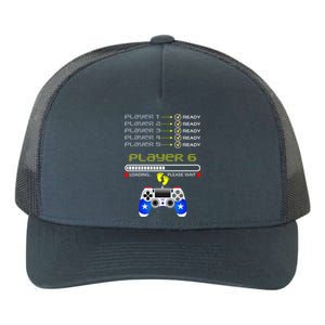 Players 1 2 3 4 5 Ready Player 6 Loading Funny Gaming Gift Yupoong Adult 5-Panel Trucker Hat