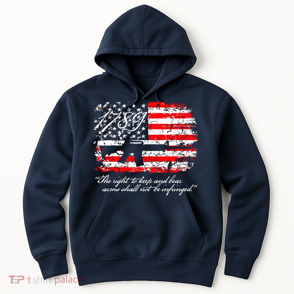 Patriotic 1789 American Flag 2nd Amendment Gun Rights AR15 Hoodie
