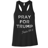 Psalm 1098 Christian Antitrump Pray For Trump Women's Racerback Tank