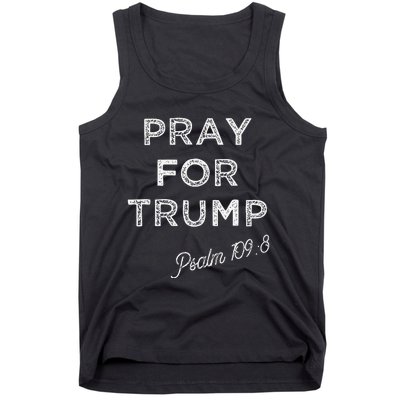 Psalm 1098 Christian Antitrump Pray For Trump Tank Top