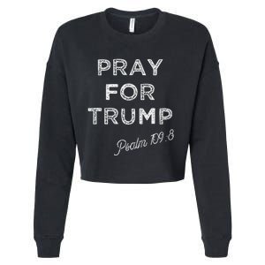 Psalm 1098 Christian Antitrump Pray For Trump Cropped Pullover Crew