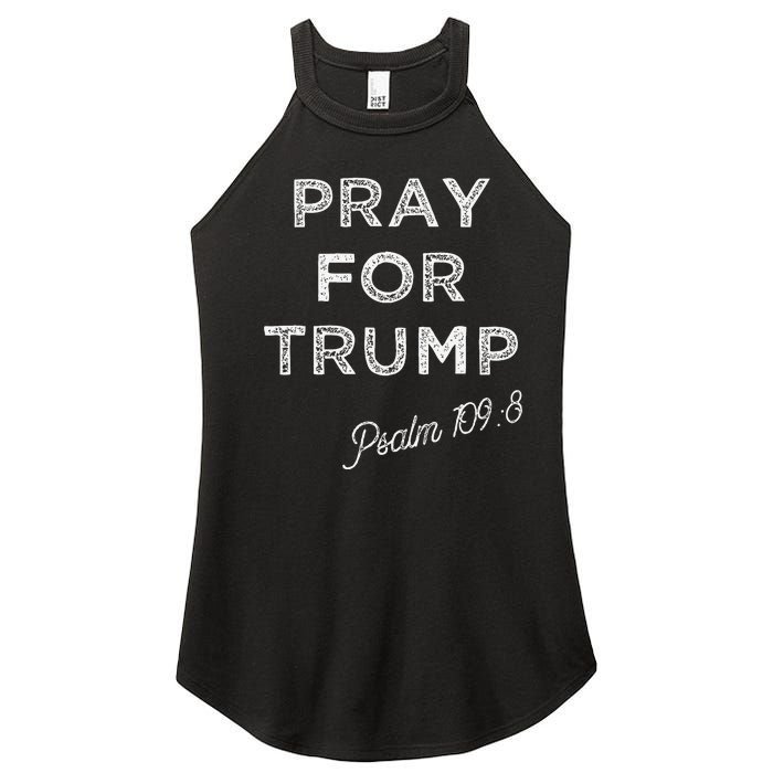 Psalm 1098 Christian Antitrump Pray For Trump Women's Perfect Tri Rocker Tank