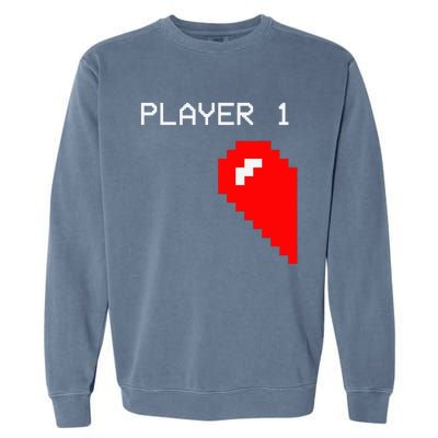 Player 1 Funny Video Game Lover Joystick Matching Gamer Couple Garment-Dyed Sweatshirt