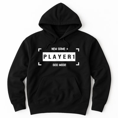 Player 1 God Mode New Game Plus Cool Gamer Hoodie