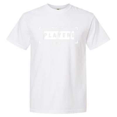 Player 1 God Mode New Game Plus Cool Gamer Garment-Dyed Heavyweight T-Shirt