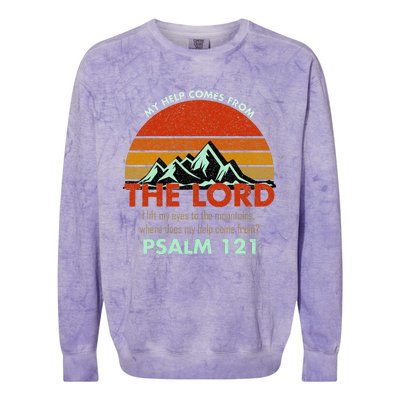 Psalm 121 My Help Comes From The Lord My Healer Colorblast Crewneck Sweatshirt