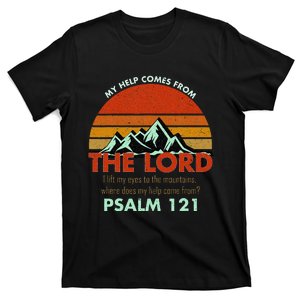 Psalm 121 My Help Comes From The Lord My Healer T-Shirt