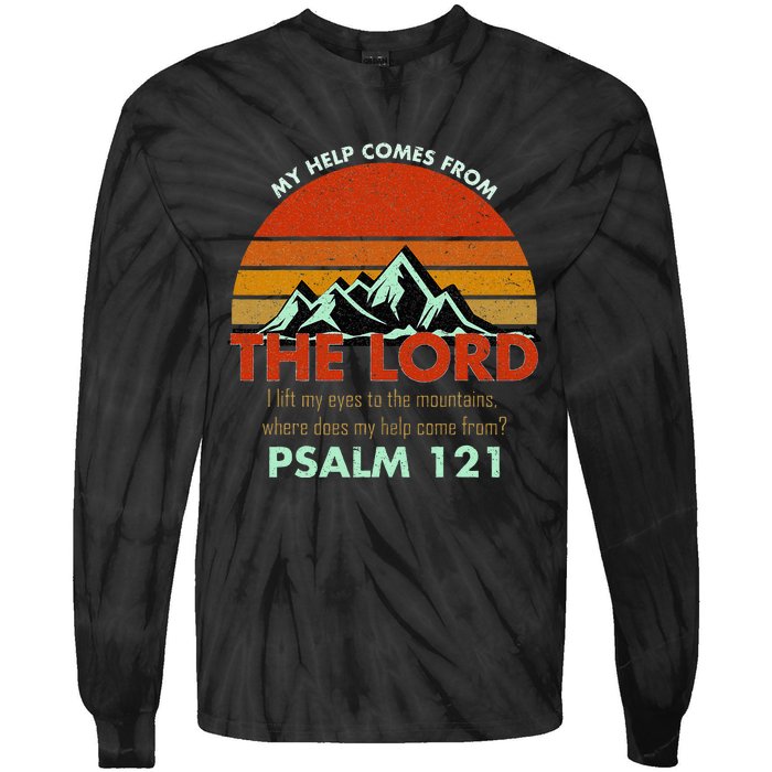 Psalm 121 My Help Comes From The Lord My Healer Tie-Dye Long Sleeve Shirt