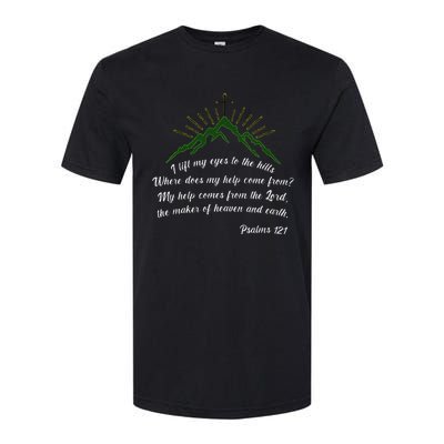 Psalms 121 My Help Comes From The Lord Softstyle® CVC T-Shirt