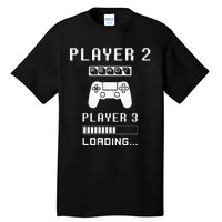 Player 1 Player 2 ready player 3 loading... pregnancy ps Tall T-Shirt